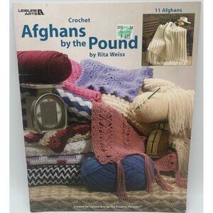 Leisure Arts Crochet Afghans By The Pound Rita Weiss Pattern Instruction Book